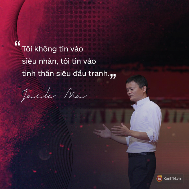 Loạt phát ngôn đầy cảm hứng tỷ phú Jack Ma vừa gửi đến các bạn trẻ Việt Nam - Ảnh 22.