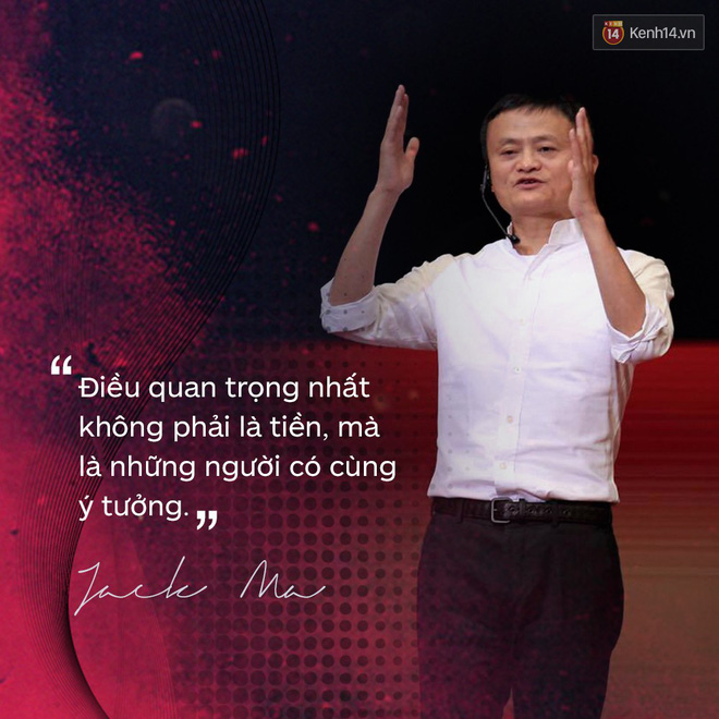 Loạt phát ngôn đầy cảm hứng tỷ phú Jack Ma vừa gửi đến các bạn trẻ Việt Nam - Ảnh 4.
