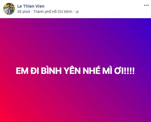 Đông Nhi, HHen Niê cùng loạt sao Việt sốc và bàng hoàng trước sự ra đi của stylist Mì Gói - Ảnh 10.