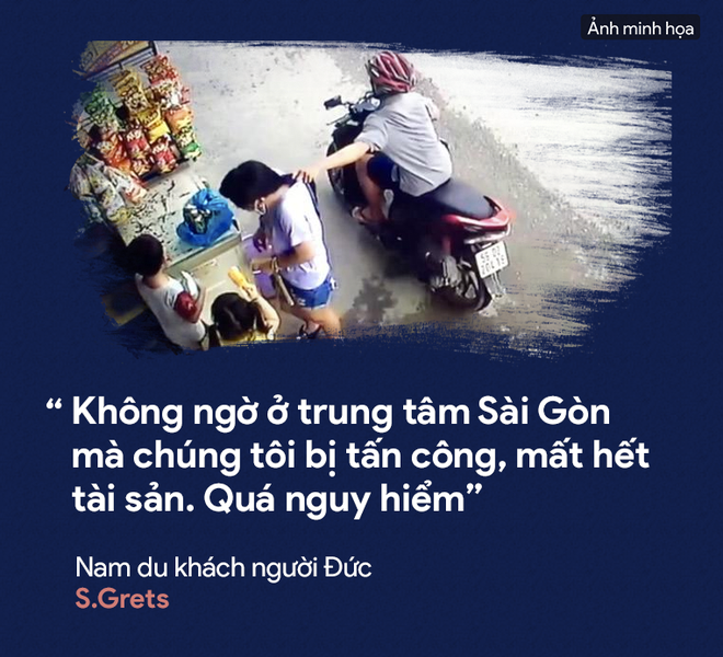 Dân thường, người bị nạn, du khách thảng thốt về nạn cướp giật ở Sài Gòn - Ảnh 1.