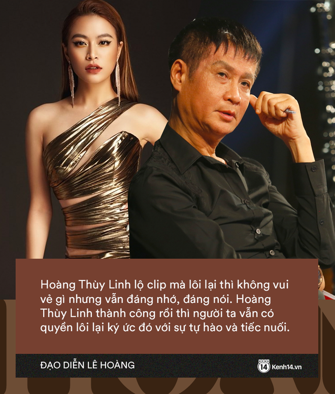 Trước khi 'bới' lại ồn ào Hoàng Thùy Linh, đạo diễn Lê Hoàng còn loạt phát ngôn gây ngỡ ngàng 1