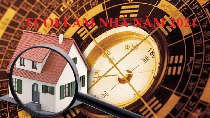 10 tuổi hợp làm nhà năm 2021 Tân Sửu mới nhất, chính xác nhất 1 10 tuổi hợp làm nhà năm 2021 Tân Sửu mới nhất, chính xác nhất 1