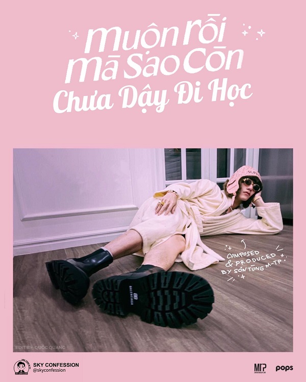 Sơn Tùng hóm hỉnh thật, đặt tên ca khúc cũng đủ tấu hài! 4 Sơn Tùng hóm hỉnh thật, đặt tên ca khúc cũng đủ tấu hài! 4