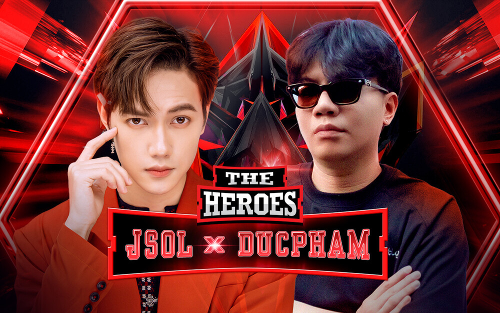 'Nam thần Tiktok' JSol bắt tay cùng DucPham 'đại náo' The Heroes 1 'Nam thần Tiktok' JSol bắt tay cùng DucPham 'đại náo' The Heroes 1